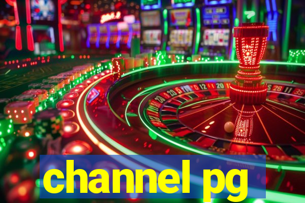 channel pg
